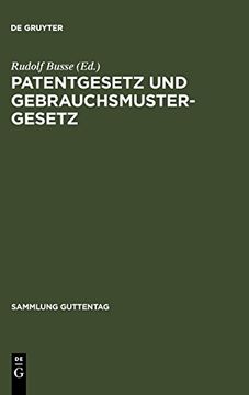 portada Patentgesetz und Gebrauchsmustergesetz (en Alemán)