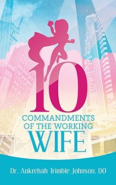 portada 10 Commandments of the Working Wife
