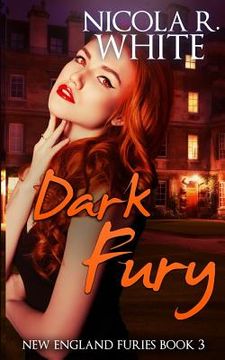 portada Dark Fury: New England Furies Book 3 (in English)