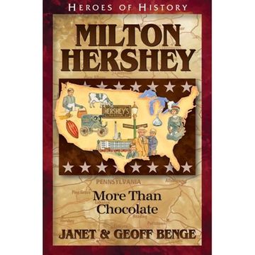 portada Milton Hershey: More Than Chocolate (Heroes of History) (in English)