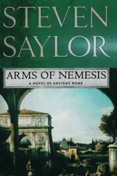 portada Arms of Nemesis: A Novel of Ancient Rome (Novels of Ancient Rome) (in English)