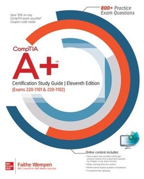 portada Comptia a+ Certification Study Guide, Eleventh Edition (Exams 220-1101 & 220-1102) (en Inglés)