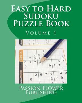 portada Easy to Hard Sudoku Puzzle Book: Volume 1 (en Inglés)