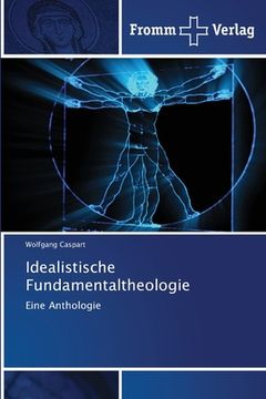 portada Idealistische Fundamentaltheologie (in German)