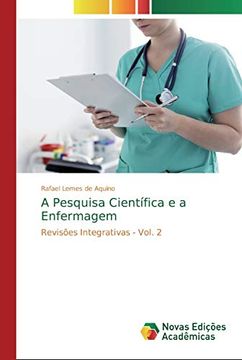 portada A Pesquisa Científica e a Enfermagem: Revisões Integrativas - Vol. 2