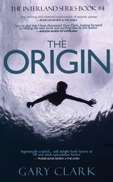 portada The Origin: A Young Adult Dystopian Adventure (en Inglés)