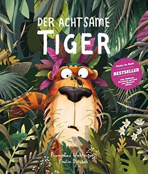 portada Der Achtsame Tiger: Das Kinderbuch des Jahres (en Alemán)