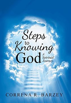 portada Steps to Knowing God: A Spiritual Journey (en Inglés)