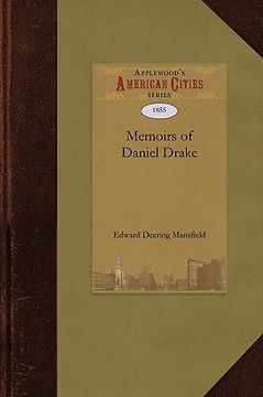 portada memoirs of the life and services of daniel drake, m.d.