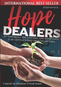 portada Hope Dealers: El llamado, las luchas, los avances, y la comunidad de creyentes