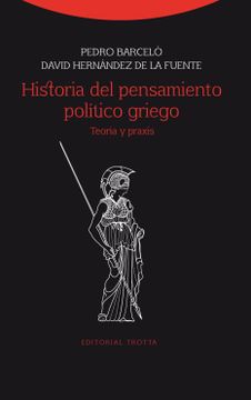 portada Historia del Pensamiento Político Griego: Teoría y Praxis