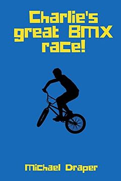 portada Charlie'S Great bmx Race! (en Inglés)