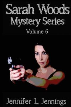 portada Sarah Woods Mystery Series (Volume 6) (en Inglés)