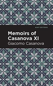 portada Memoirs of Casanova Volume xi (Mint Editions) 