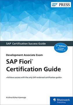 portada Sap Fiori Certification Guide: Development Associate Exam (C_Fiordev_21) (Sap Press) (en Inglés)