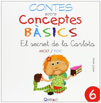portada Conceptes Bàsics 6 - El Secret De La Carlota (Contes sobre conceptes bàsics)