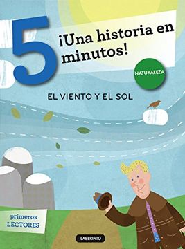 portada El Viento y el sol (Tres Pasos¡ Una Historia en. Minutos) (Letra Mayuscula) (in Spanish)