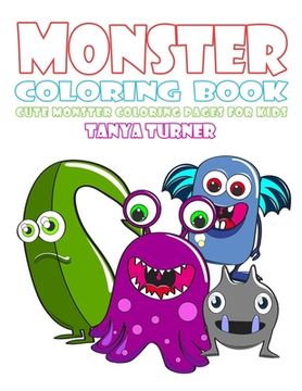 portada Monster Coloring Book: Cute Monster Coloring Pages for Kids (en Inglés)