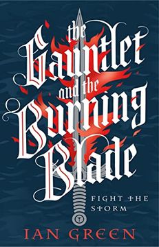 portada The Gauntlet and the Burning Blade (en Inglés)