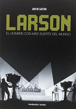 portada Larson Hombre con mas Suerte del Mundo (in Spanish)