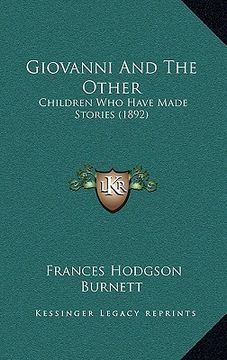 portada giovanni and the other: children who have made stories (1892) (en Inglés)