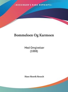 portada Bommeloen Og Karmoen: Med Omgivelser (1888)