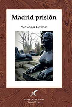 portada Madrid Prisión: 1 (Garras Negras) (in Spanish)