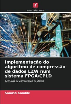 portada Implementação do Algoritmo de Compressão de Dados lzw num Sistema Fpga/Cpld