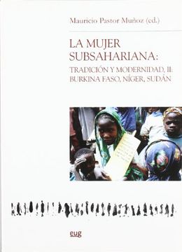 portada La mujer subsahariana: Tradición y modernidad, II: Burkina Faso, Níger, Sudán (Chronica Nova) (in Spanish)