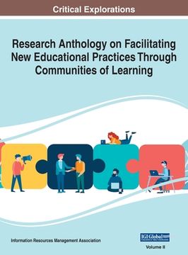 portada Research Anthology on Facilitating New Educational Practices Through Communities of Learning, VOL 2 (en Inglés)