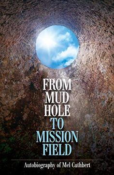 portada From Mudhole to Mission Field (en Inglés)