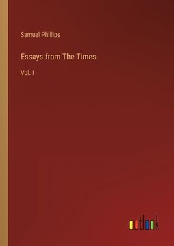 portada Essays from The Times: Vol. I (en Inglés)