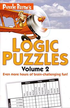 portada Puzzle Baron's Logic Puzzles, Volume 2: More Hours of Brain-Challenging Fun! (in English)