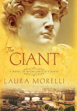 portada The Giant: A Novel of Michelangelo'S David (in English)