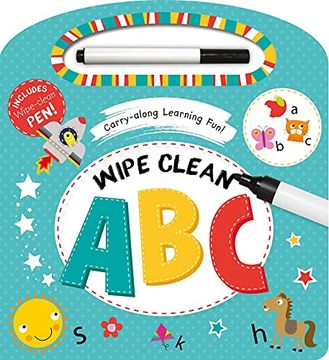 portada Wipe Clean Carry & Learn: Abc: Early Learning for 3+ Year-Olds (Carry-Along Learning Fun! ) (en Inglés)