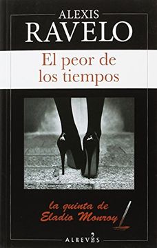 portada El peor de los tiempos (in Spanish)
