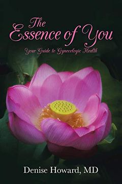 portada The Essence of You: Your Guide to Gynecologic Health (in English)