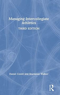 portada Managing Intercollegiate Athletics (en Inglés)