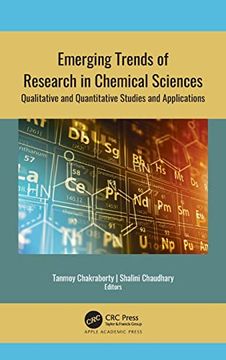 portada Emerging Trends of Research in Chemical Sciences: Qualitative and Quantitative Studies and Applications (en Inglés)