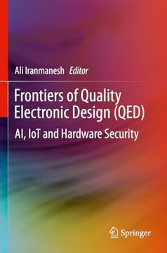 portada Frontiers of Quality Electronic Design (Qed): Ai, Iot and Hardware Security (en Inglés)