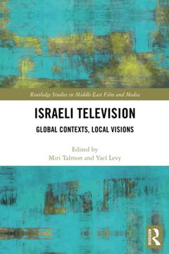 portada Israeli Television (Routledge Studies in Middle East Film and Media) (in English)