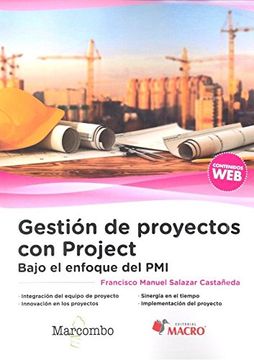 portada Gestión de Proyectos con Project. Bajo el Enfoque del pmi (in Spanish)