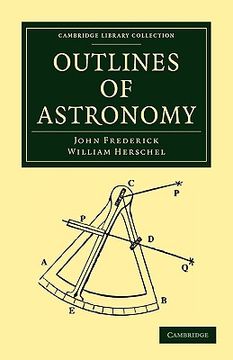 portada Outlines of Astronomy Paperback (Cambridge Library Collection - Astronomy) (en Inglés)