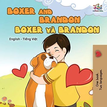 portada Boxer and Brandon (English Vietnamese Bilingual Book for Kids) (English Vietnamese Bilingual Collection) (in Vietnamita)