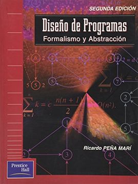 portada Diseño de programas. formalismo y abstraccion (segunda edicion)