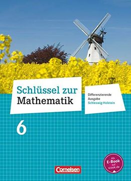 portada Schlüssel zur Mathematik - Differenzierende Ausgabe Schleswig-Holstein - 6. Schuljahr: Schulbuch (en Alemán)