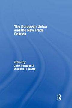 portada The European Union and the new Trade Politics (en Inglés)