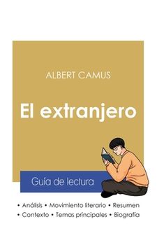 portada Guía de lectura El extranjero de Albert Camus (análisis literario de referencia y resumen completo) (in Spanish)