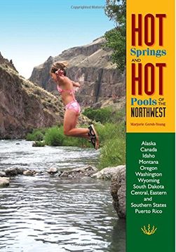 portada Hot Springs and Hot Pools of the Northwest (en Inglés)