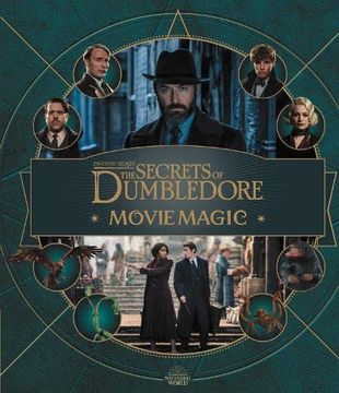 portada Fantastic Beasts - the Secrets of Dumbledore: Movie Magic (in English)